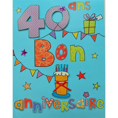 Giant Greeting Card 40 Ans Bon Anniversaire